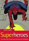 The Rough Guide to Superheroes 1