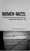 Women and Nazis Perpetrators of Genocide and Other Crimes During Hitler's Regime, 1933-1945 by Wendy Adele-Marie Sarti