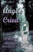 Angels Cried by Stephen L. Wilson