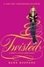 Twisted by Sara Shepard by Sara Shepard