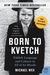 Born to Kvetch: Yiddish Lan...
