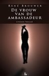 De vrouw van de ambassadeur