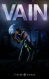 Vain (Seven Deadly, #1)