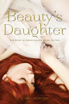 Beauty's Daughter: The Story of Hermione and Helen of Troy cover