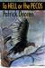 To Hell or the Pecos, a novel by Patrick Dearen