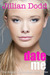 Date Me (The Keatyn Chronicles, #3) by Jillian Dodd