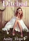 Ditched (A Harmony Bay Novel, #1)