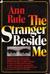 The Stranger Beside Me by Ann Rule