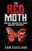 The Red Moth (Inspector Pekkala, #4) by Sam Eastland