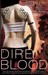 Dire Blood (Descent, #5) by S.M. Reine