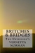 Britches Bridges (The Unveiling's) by Vernetta Norman