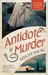 Antidote to Murder (Dr Dody McCleland, #2) by Felicity Young