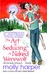 The Art of Seducing a Naked Werewolf (Naked Werewolf, #2) by Molly Harper