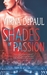 Shades of Passion (SIG, #3) by Virna DePaul