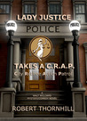 Lady Justice Takes A. C.R.A.P. cover