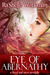 Eye of Abernathy (Blood and Snow, #10) by RaShelle Workman