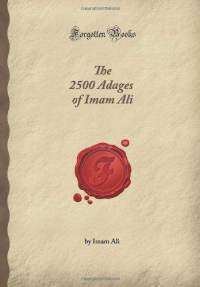 the-2500-adages-of-imam-ali-forgotten-books