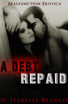 A Debt Repaid (Retaliations, #1)