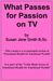 What Passes for Passion on TV by Susan Jane Smith