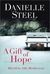 A Gift of Hope Helping the Homeless by Danielle Steel