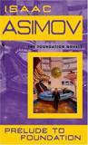 Prelude to Foundation (Foundation: Prequel, #1) cover