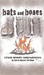 Bats and Bones (The Frannie Shoemaker Campground Mysteries, #1) by Karen Musser Nortman