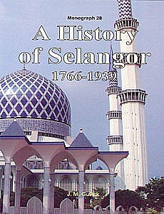 a-history-of-selangor-1766-1939