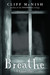 Breathe A Ghost Story by Cliff McNish