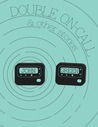 Double On-Call and Other Stories