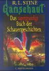 Das nervenzerfetzende Buch der Schauergeschichten