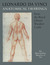 Leonardo da Vinci Anatomical Drawings from the Royal Library, Windsor Castle by Leonardo da Vinci
