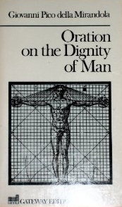 oration on the dignity of man thesis Topics for mba dissertation in hr i need an example of an expository essay free comparison essays with john donne oration on the dignity of man essay. oration on the dignity of man thesis Topics for mba dissertation in hr i need an example of an expository essay free comparison essays with john donne oration on the dignity of man essay.
