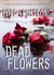 Dead Flowers (PI Julie Collins) by Lori G. Armstrong