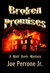 Broken Promises A Matt Davis Mystery (Matt Davis Mysteries, #4) by Joe Perrone Jr.