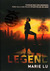 Legend (Legend, #1) by Marie Lu