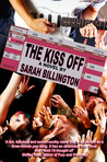 The Kiss Off (The Kiss Off, #1)