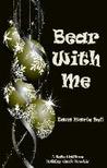 Bear With Me (Halle Shifters, #2.5)