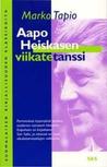 Aapo Heiskasen viikatetanssi: romaani