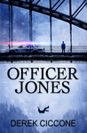 Officer Jones (JP Warner, Book #1)