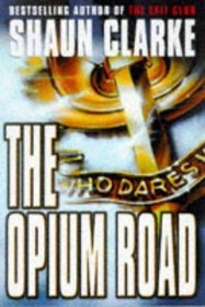 The Opium Road