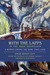 With the Lapps in the High Mountains A Woman Among the Sami, 1907-1908 by Emilie Demant Hatt
