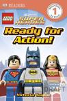 Lego DC Super Heroes: Ready for Action!
