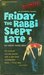 Friday the Rabbi Slept Late by Harry Kemelman