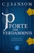 Pforte der Verdammnis (Matthew Shardlake, #1) by C.J. Sansom