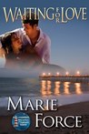 Waiting for Love (Gansett Island Series, #8)