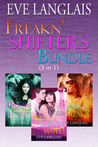 Freakn' Shifters Bundle (Freakn' Shifters, #1-3)