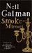 Smoke and Mirrors by Neil Gaiman