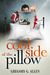 Cool Side of the Pillow by Gregory G. Allen