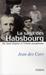 La saga des Habsbourg du Saint Empire à l'Union européenne by Jean des Cars