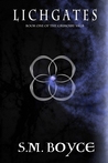 Lichgates (Grimoire Saga, #1)